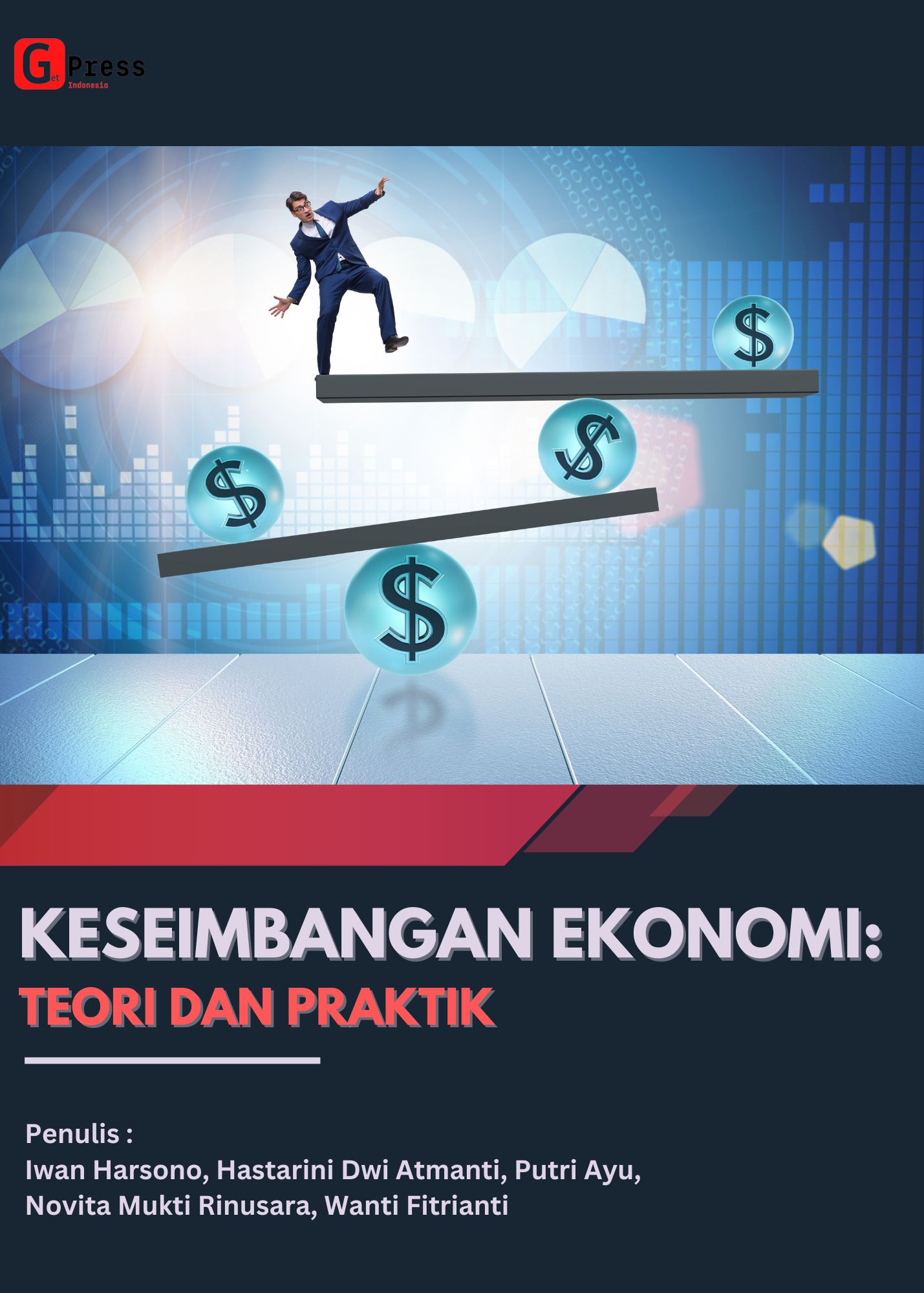Keseimbangan Ekonomi: Teori dan Praktik